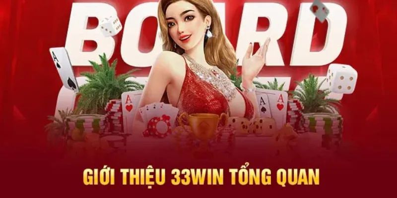 Giới thiệu 33win với thông tin đặc sắc